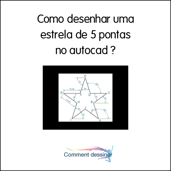 Como desenhar uma estrela de 5 pontas no autocad